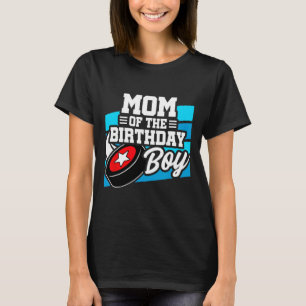 Hockey Birthday - Birthday Mum - Boys Hockey Birth T-Shirt
