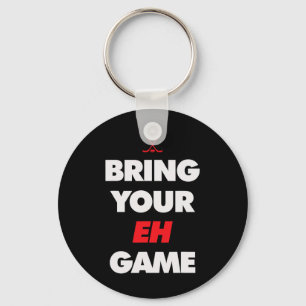 Hockey - Canada bring your EH Game  Key Ring