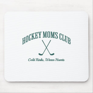 Hockey Club Player Support Hockey Mom Mouse Pad