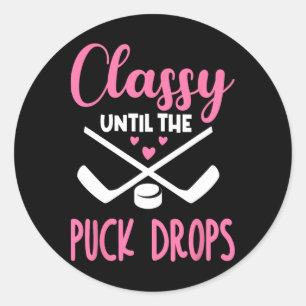 Hockey Cly Until The Puck Drops Cute Love Hockey F Classic Round Sticker