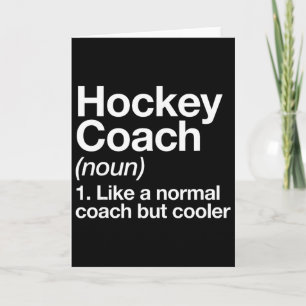 Hockey Coach Definition Sports Funny Trainer Instr Card
