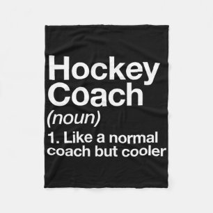 Hockey Coach Definition Sports Funny Trainer Instr Fleece Blanket