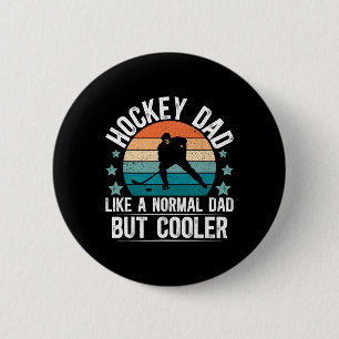 Hockey Dad Definition Ice Hockey Player Dad Hockey 6 Cm Round Badge