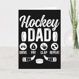 Hockey Dad Drive Pay Clap Ice Hockey Player Father Card