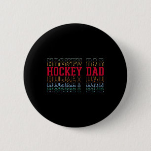 Hockey Dad Funny Layered Text Father Coach Player 6 Cm Round Badge