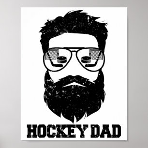 Hockey Dad Funny Messy Hair Beard Hockey Dad Poster