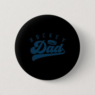 Hockey Dad Gifts Daddy Father's Day 6 Cm Round Badge