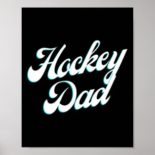 Hockey Dad Icy Script For Proud Rink-side Fathers Poster