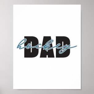 Hockey Dad Proud Father Game Day Ice Rinkside Fan Poster