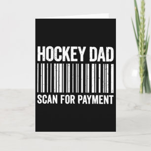 Hockey Dad Scan For Payment Byrcode Funny Hockey L Card