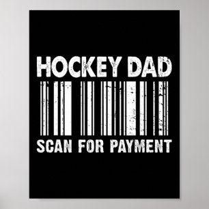 Hockey Dad Scan For Payment Rcode Father's Day Poster