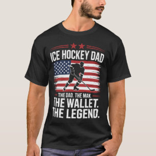 Hockey Dad The Wallet, Ice Hockey Father T-Shirt