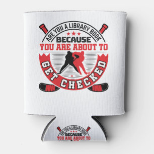 Hockey Defence About to Get Checked Funny Saying Can Cooler