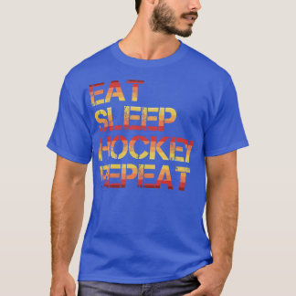 Hockey Eat Sleep Hockey Repeat T-Shirt