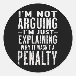 Hockey Explaining Why It Wasnt A Penalty Classic Round Sticker