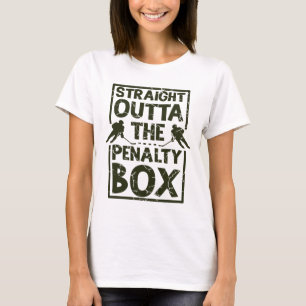 Hockey Fan Straight Outta The Penalty Box Hockey S T-Shirt
