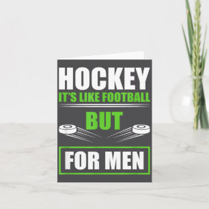 Hockey Funny Quotes Fathersday Mens Hockey  Card