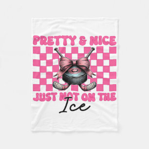 Hockey Girl Coquette Bow Pretty Nice Just Not On T Fleece Blanket