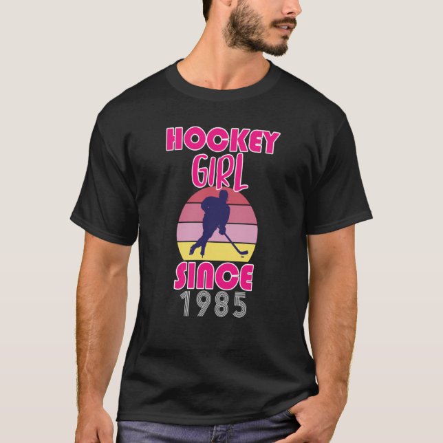 Hockey girl since 1985 T-Shirt (Front)