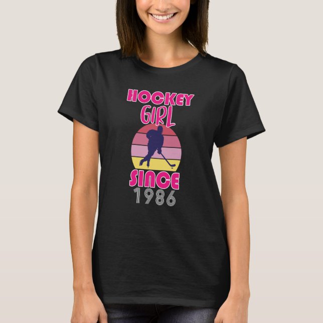 Hockey girl since 1986 T-Shirt (Front)