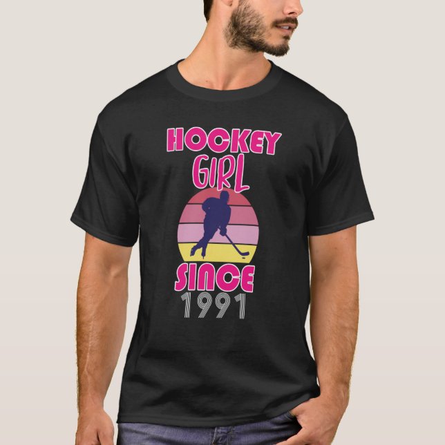 Hockey girl since 1991 T-Shirt (Front)