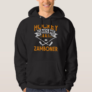 Hockey Gives Me A Zamboner Ice Hockey Hoodie