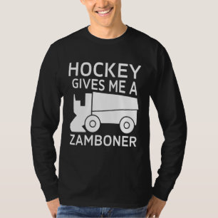 Hockey Gives Me A Zamboner Ice Hockey Player Men 2 T-Shirt