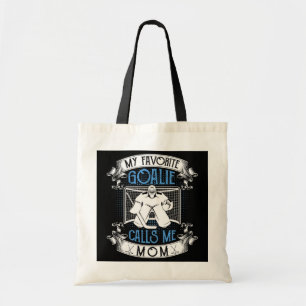 Hockey Goalie Favourite Calls Mum Mothers Gift Tote Bag