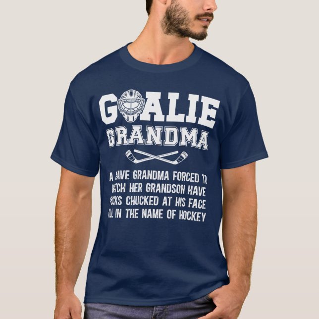 Hockey Goalie Grandma Of A Hockey Keeper Grandma D T-Shirt (Front)