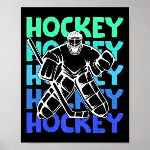 Hockey Goalie Ice Hockey Kids Boys Youth Men Poster