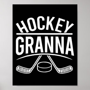 Hockey Granna Hockey Family Funny Poster