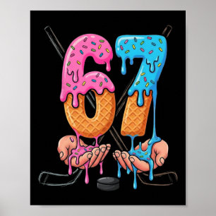 Hockey Ice Cream Drip 67 Hands Stakes Boys Sports Poster