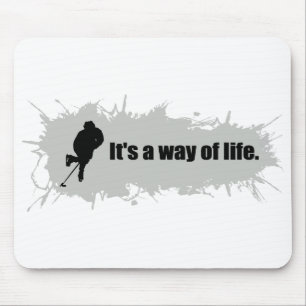Hockey is a Way of Life Mouse Pad