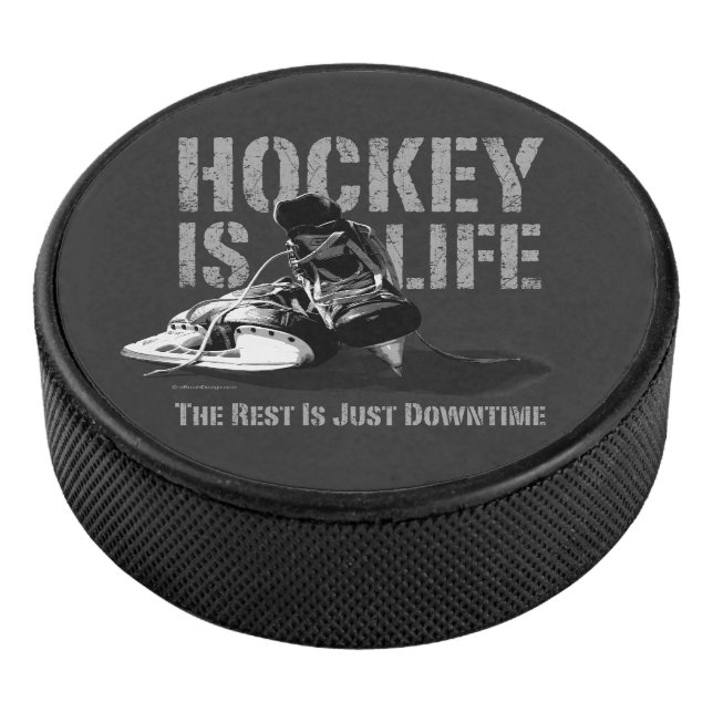 Hockey Is Life Hockey Puck (3/4)