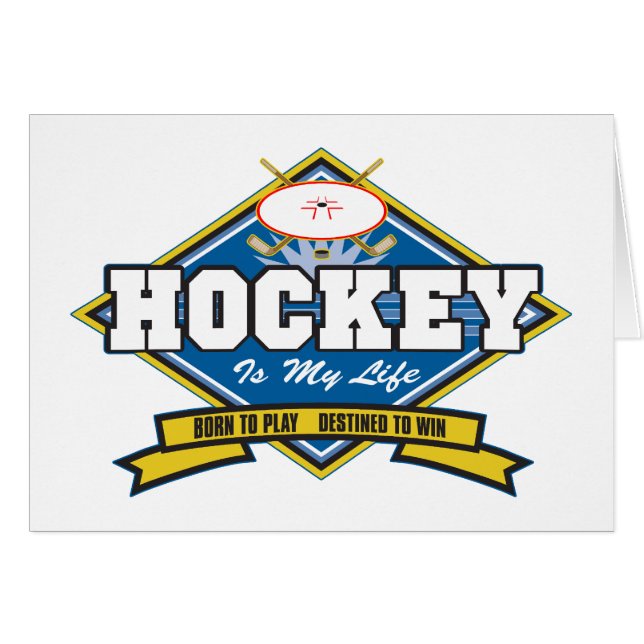 Hockey is My Life (Front Horizontal)