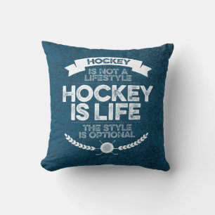 Hockey Is Not A Lifestyle Cushion