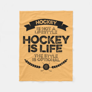 Hockey Is Not A Lifestyle Fleece Blanket