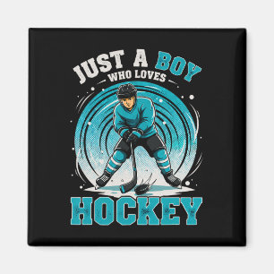 Hockey Just A Boy Who Loves Hockey Player Ice Hock Magnet