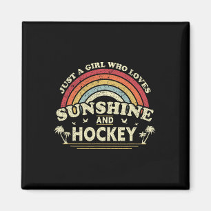 Hockey . Just A Girl Who Loves Sunshine And Hockey Magnet