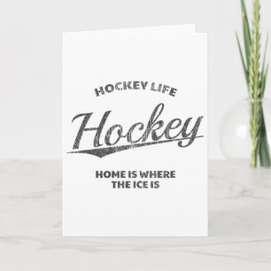 Hockey Life, Home Is Where The Ice Is, Hockey  Card