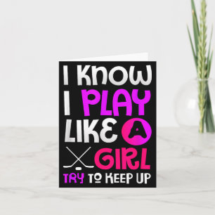 Hockey Lover Gift Play Like Girl Card