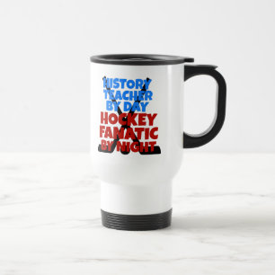 Hockey Lover History Teacher Travel Mug