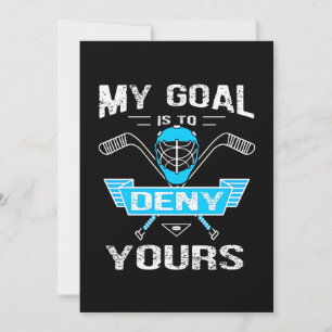Hockey Lover My Goal Is To Deny Yours Holiday Card