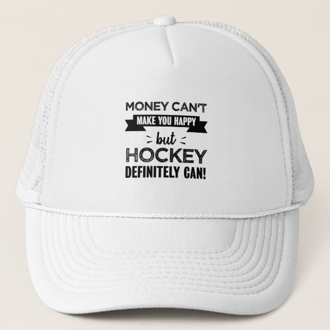 Hockey makes you happy Funny Gift Trucker Hat (Front)