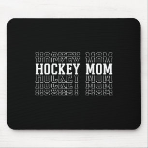 Hockey Mom Funny Layered Text Mother Mama Coach _1 Mouse Pad