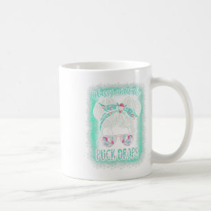 Hockey Moms Cly Until The Puck Drops Messy Hair Bu Coffee Mug