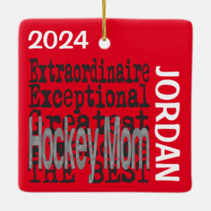 Hockey Mum Extraordinaire CUSTOM Ceramic Ornament