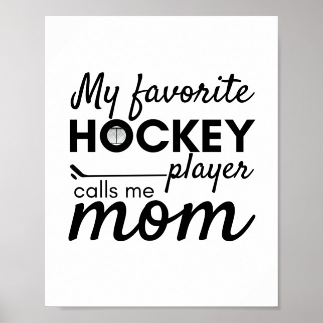 Hockey Mum poster favourite player white (Front)