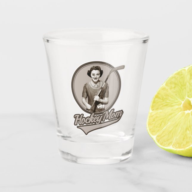 Hockey Mum Shot Glass (Front)