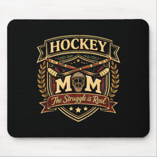 Hockey Mum The Struggle Is Real Ice Arena Fan Mouse Pad